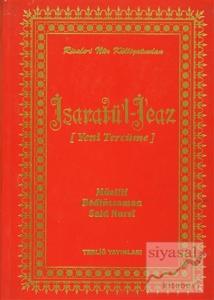 İşaratü'l İcaz (Yeni Tercüme) (Ciltli)