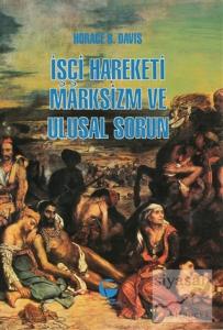 İşçi Hareketi, Marksizm ve Ulusal Sorun