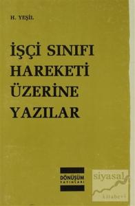 İşçi Sınıfı Hareketi Üzerine Yazılar