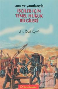 İşçiler İçin Temel Hukuk Bilgileri