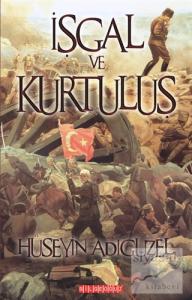İşgal ve Kurtuluş