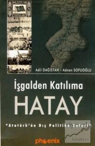 İşgalden Katılıma Hatay