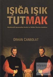 Işığa Işık Tutmak