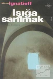 Işığa Sarılmak