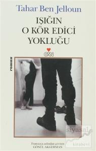 Işığın O Kör Edici Yokluğu