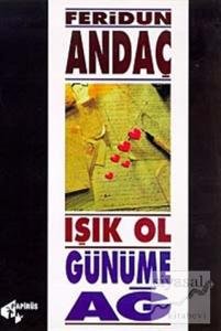 Işık Ol, Günüme Ağ
