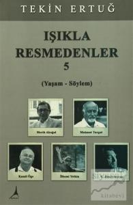 Işıkla Resmedenler 5