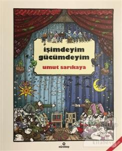 İşimdeyim Gücümdeyim