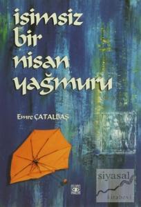 İsimsiz Bir Nisan Yağmuru