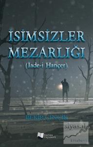 İsimsizler Mezarlığı