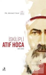 İskilipli Atıf Hoca (Ciltli)