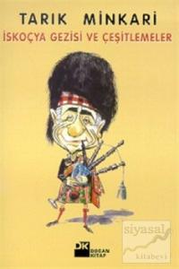 İskoçya Gezisi ve Çeşitlemeler Bir Cerrahın Anıları - 13