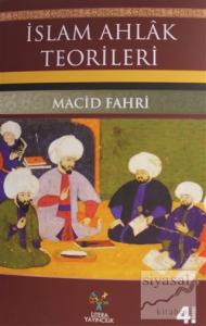 İslam Ahlak Teorileri