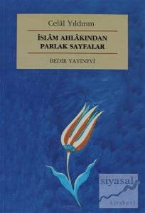İslam Ahlakından Parlak Sayfalar İslam Ahlakından Parlak Sayfalar