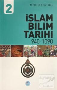 İslam Bilim Tarihi 2 940-1090
