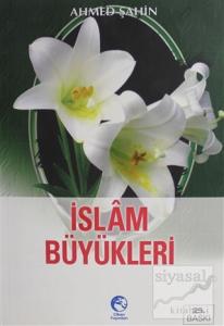 İslam Büyükleri