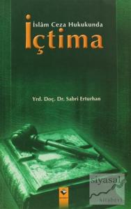 İslam Ceza Hukukunda İçtima