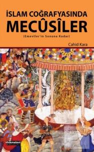 İslam Coğrafyasında Mecusiler