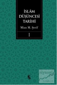 İslam Düşüncesi Tarihi 1 (Ciltli)