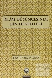 İslam Düşüncesinde Din Felsefeleri