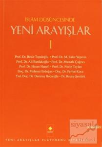 İslam Düşüncesinde Yeni Arayışlar - 1