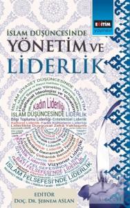 İslam Düşüncesinde Yönetim ve Liderlik
