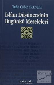 İslam Düşüncesinin Bugünkü Meseleleri