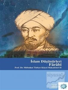 İslam Düşünürleri: Farabi (Ciltli)