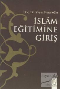 İslam Eğitimine Giriş