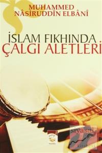 İslam Fıkhında Çalgı Aletleri