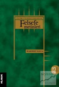 İslam Filozoflarından Felsefe Metinleri