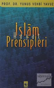 İslam Hayat Prensipleri