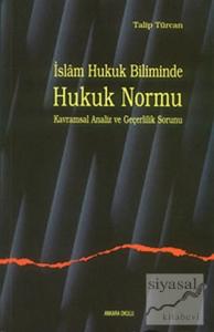İslam Hukuk Biliminde Hukuk Normu