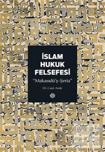 İslam Hukuk Felsefesi