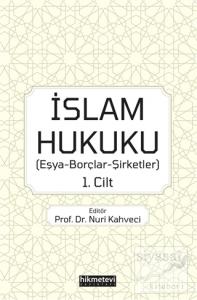 İslam Hukuku 1. Cilt