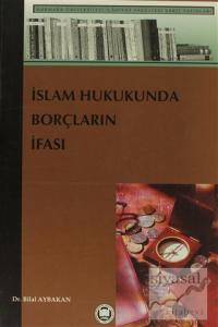 İslam Hukukunda Borçların İfası