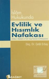 İslam Hukukunda Evlilik ve Hısımlık Nafakası