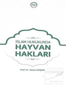 İslam Hukukunda Hayvan Hakları