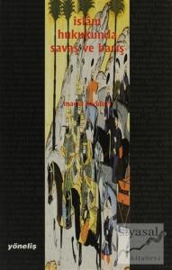 İslam Hukukunda Savaş ve Barış