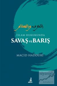 İslam Hukukunda Savaş ve Barış