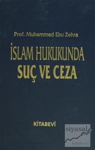 İslam Hukukunda Suç ve Ceza (2 Cilt Takım) (Ciltli)