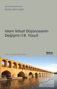 İslam İktisat Düşüncesinin Değişimi (18. Yüzyıl)