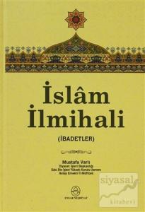 İslam İlmihali (Ciltli)
