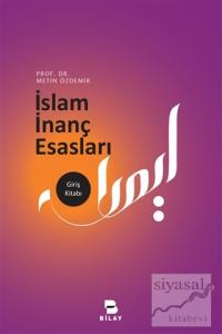 İslam İnanç Esasları