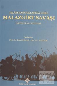 İslam Kaynaklarına Göre Malazgirt Savaşı (Ciltli)