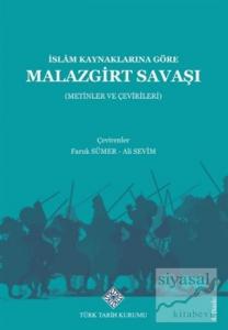 İslam Kaynaklarına Göre Malazgirt Savaşı