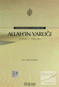 İslam Kelamcılarına Ve Filozoflara Göre Allah'ın Varlığı