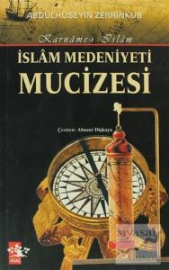 İslam Medeniyeti Mucizesi