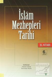 İslam Mezhepleri Tarihi (El Kitabı)