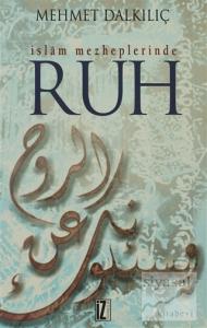 İslam Mezheplerinde Ruh